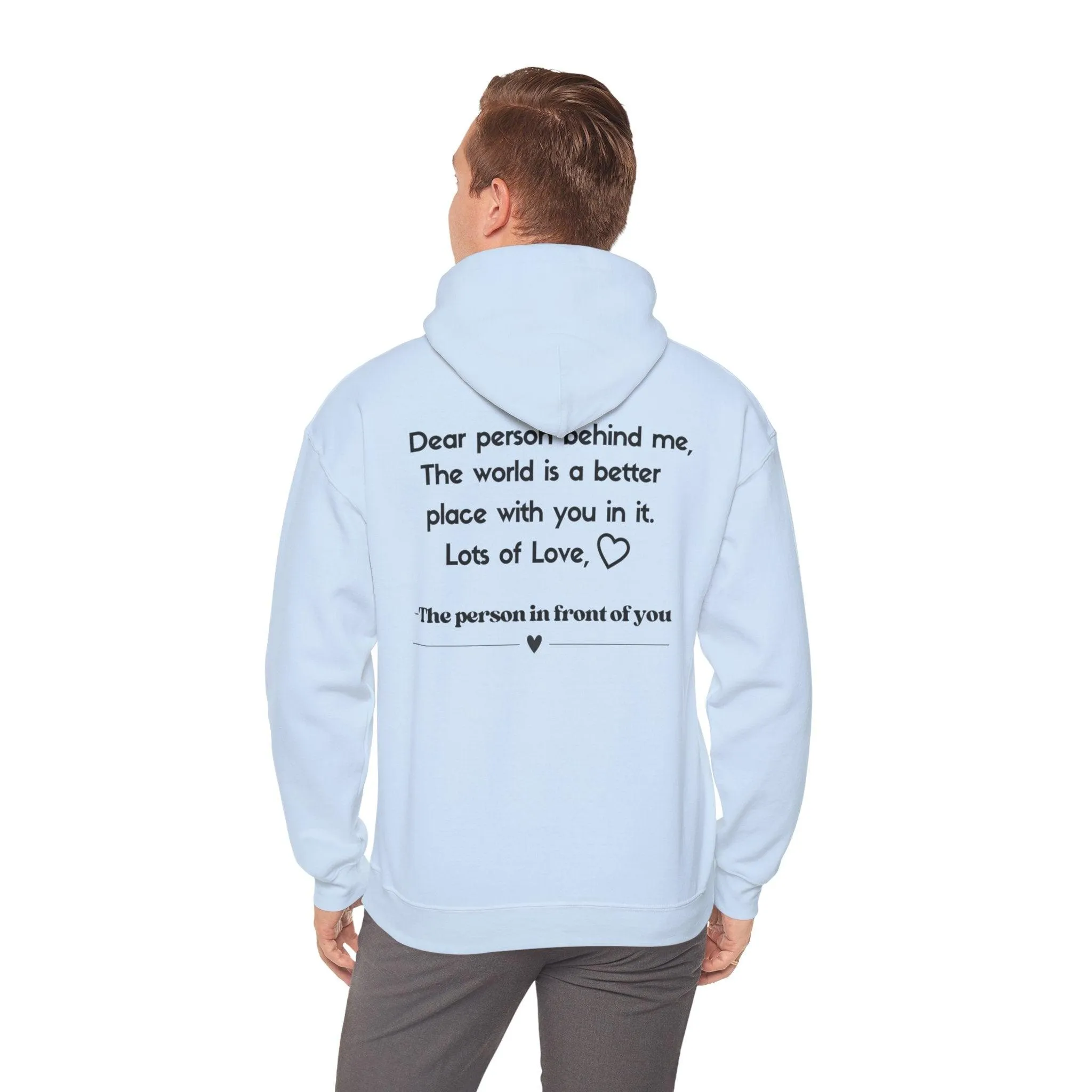 Dear Person Behind Me | Hooded Sweatshirt