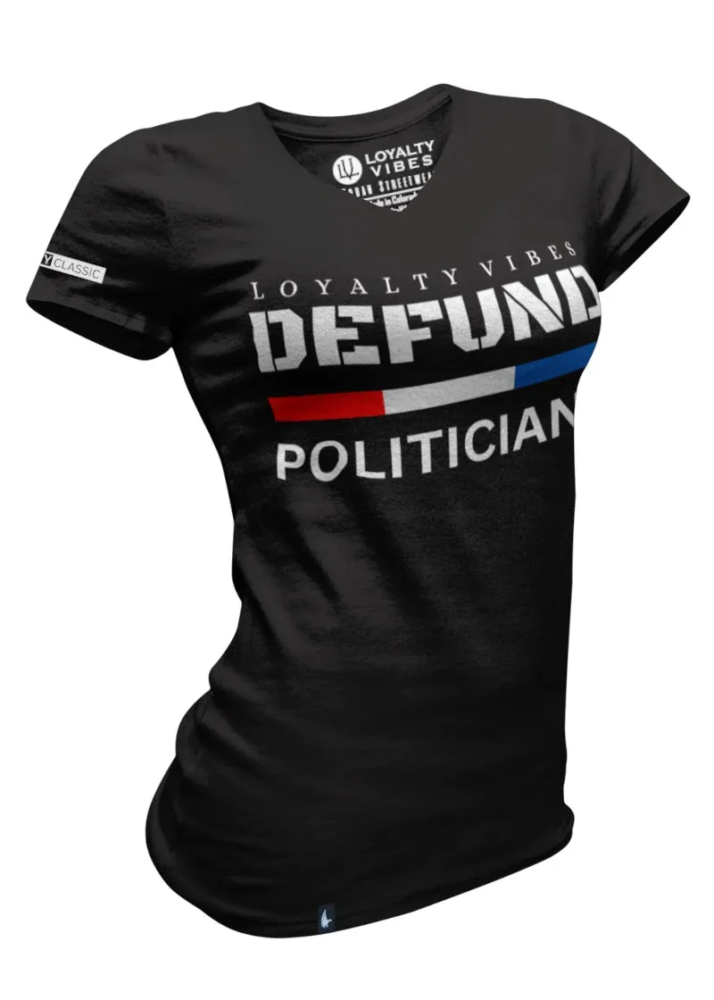 Defund Politicians V-Neck Tee