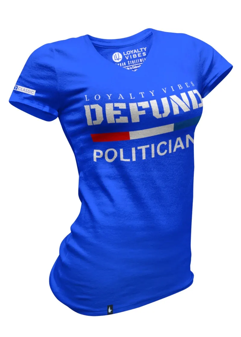 Defund Politicians V-Neck Tee